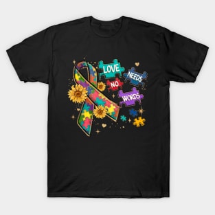 Autism Love Needs No Words T-Shirt